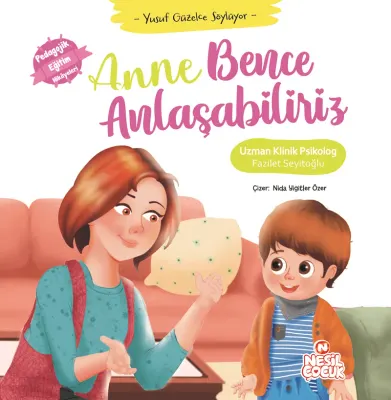 NESİL ÇOCUK - ANNE BENCE ANLAŞABİLİRİZ