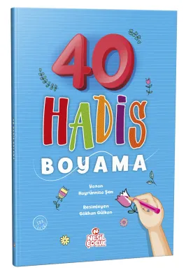NESİL ÇOCUK - 40 HADİS BOYAMA