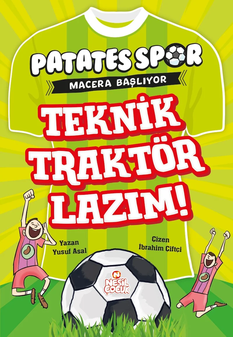NESİL ÇOCUK - PATATESSPOR MACERA BAŞLIYOR TEKNİK TRAKTÖR LAZIM