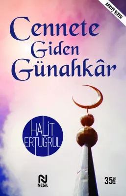 NESİL CENNETE GİDEN GÜNAHKAR /NESİL