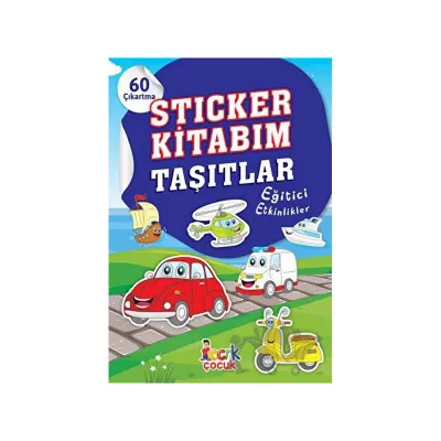 STICKER KİTABIM TAŞITLAR /BICIRIK (Best)
