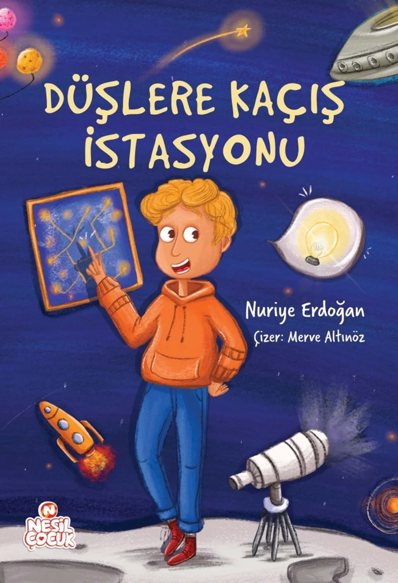 NESİL ÇOCUK - DÜŞLERE KAÇIŞ İSTASYONU