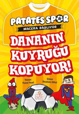 NESİL ÇOCUK - PATATESSPOR MACERA BAŞLIYOR DANANIN KUYRUĞU KOPUYOR