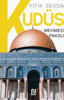 NESİL - YİTİK SEVDA KUDÜS